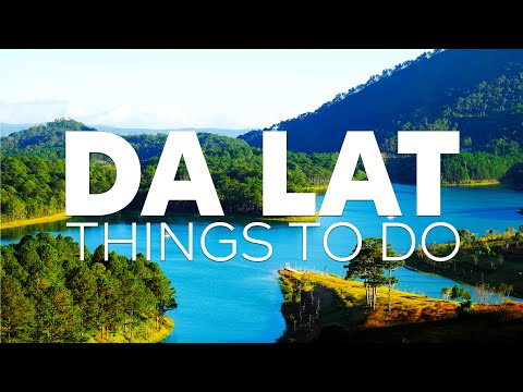 Top 10 Best Things To Do In Dalat, Vietnam [Đà Lạt Travel Guide 2023]