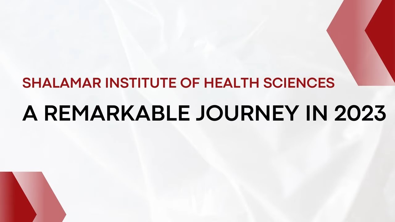 A Remarkable Journey in 2023 | Shalamar Institute of Health Sciences