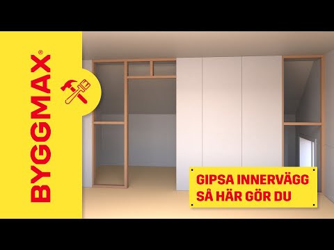 Gipsa innervägg, så här gör du!