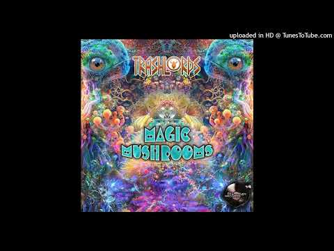 Trashlords - Mushrooms