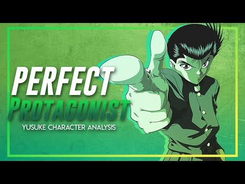 Yusuke Urameshi | The PERFECT Protagonist (Character Analysis)