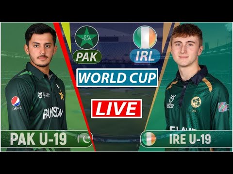 Live PAK Vs IRE Match | Live Cricket Match Today | PAK U19 vs IRE U19 live 1st innings #livescore