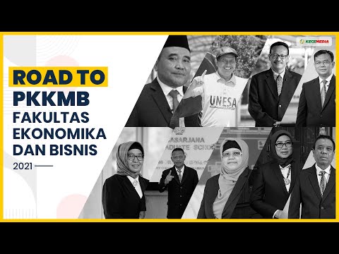 Kenalan Yuk Sama Fakultas Ekonomika dan Bisnis - Road To PKKMB UNESA