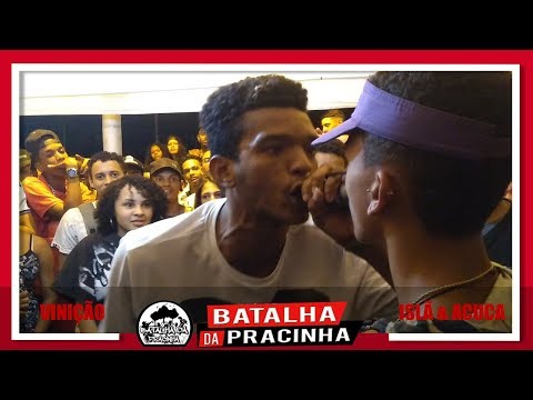 [ DESAFIO ] VINIÇAO x ISLA & ACUCA - 41° batalha da pracinha - 2018 RECIFE PE