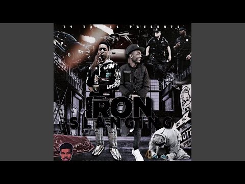 Iron Slanging (feat. 39baby Steph)