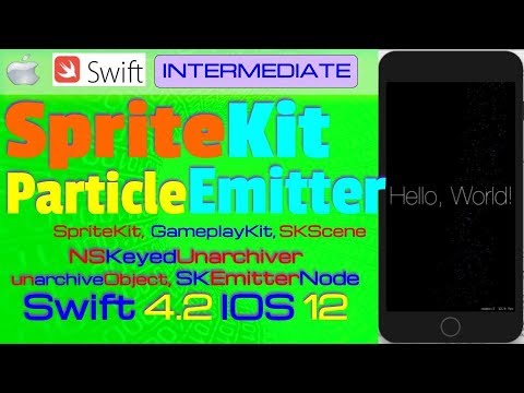 IOS 12, Swift 4, Beginners, Tutorial : Particle Emitter Tutorial   ( SpriteKit, GameplayKit)