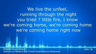 Tanja La Croix We Turn The World Around  Lyrics