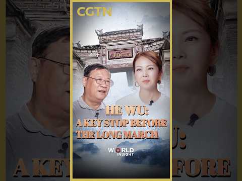 He Wu: A key stop before the Long March