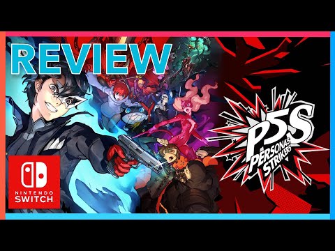 Persona 5 Strikers Nintendo Switch review - an action RPG that will change your heart!