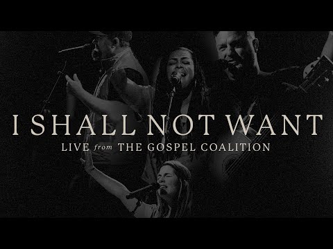 Thumbnail for I Shall Not Want video