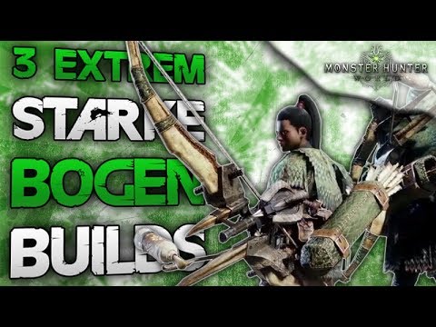3 extrem starke Bogen Builds / 100% Krit - Monster Hunter World Bogen Build