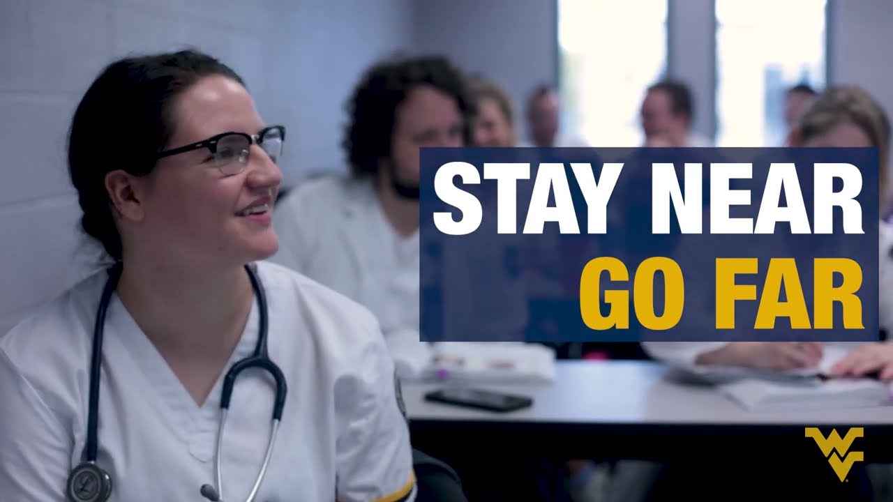 Play Stay Near. Go Far. | Beckley Campus | WVU School of Nursing