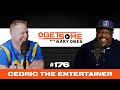 Cedric The Entertainer Getsome Ep 176 With Gary Owen