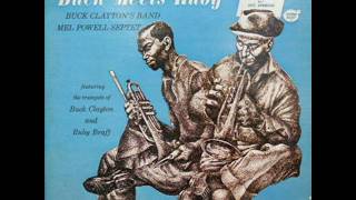 Buck Clayton - Buck Meets Ruby / Mel Powell Septet (Full Album)