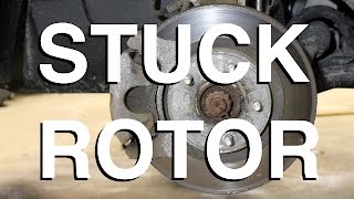 How to Remove a Stuck Brake Rotor
