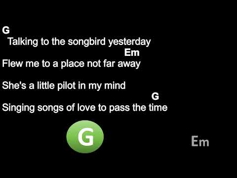 Songbird - Oasis - Chords