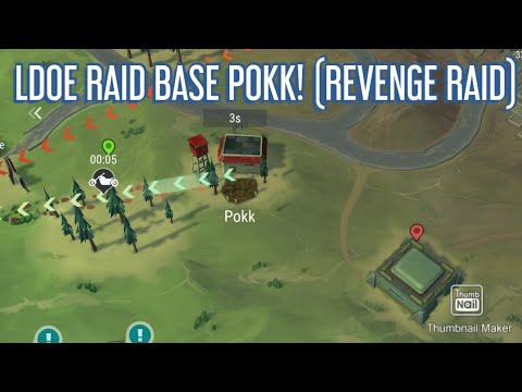 LDOE RAID BASE POKK! (REVENGE RAID)