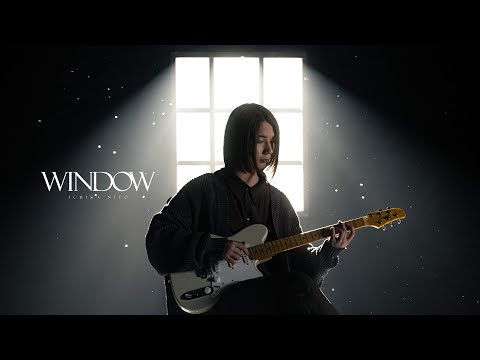 Ichika Nito - Window (Official Music Video)