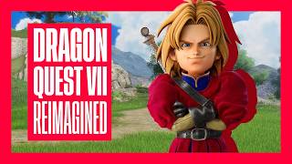 Dragon Quest VII Reimagined: Nu begint het pas echt