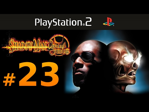 Shadow Man 2 (2econd Coming) | Full Walkthrough | Isle of the Dead [Part #23]