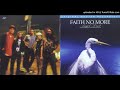 Faith No More - Malpractice