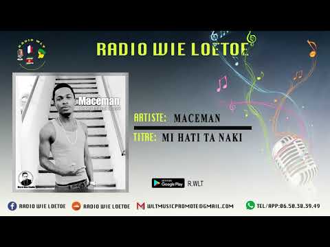 MACE MAN-MI HATI TA NAKI