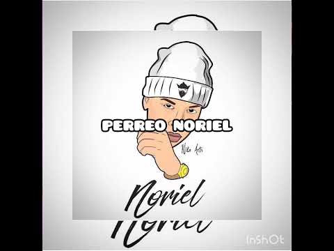PERREO NORIEL👻MAIKY RMX