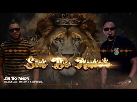 RoyaltyMusic Feat Leon & Martinson247_Sin Bo Amor