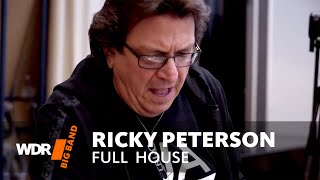 Ricky Peterson feat. by WDR BIG BAND - Full House | Rehearsal