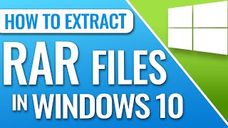 How to Extract RAR Files in Windows 10