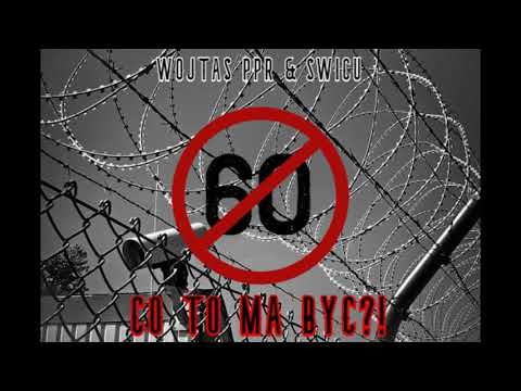 Wojtas PPR x Świcu - Co to ma być!