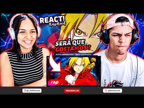 Rap do Edward Elric (Fullmetal Alchemist) - TROCA EQUIVALENTE | NERD HITS | [React RapNerd] 🔥