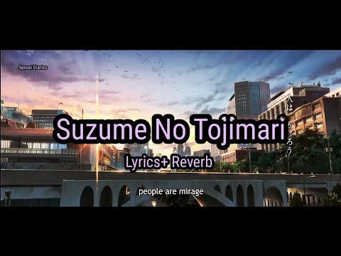 Suzume no Tojimari『Suzume』Theme Song #suzume #suzumenotojimari #anime #animeedits