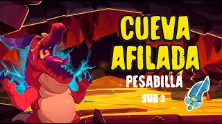 CUEVA AFILADA PESADILLA -  SUB 2 (RAZOR CAVE NIGHTMARE) | CAPITULO 2 - MO.CO