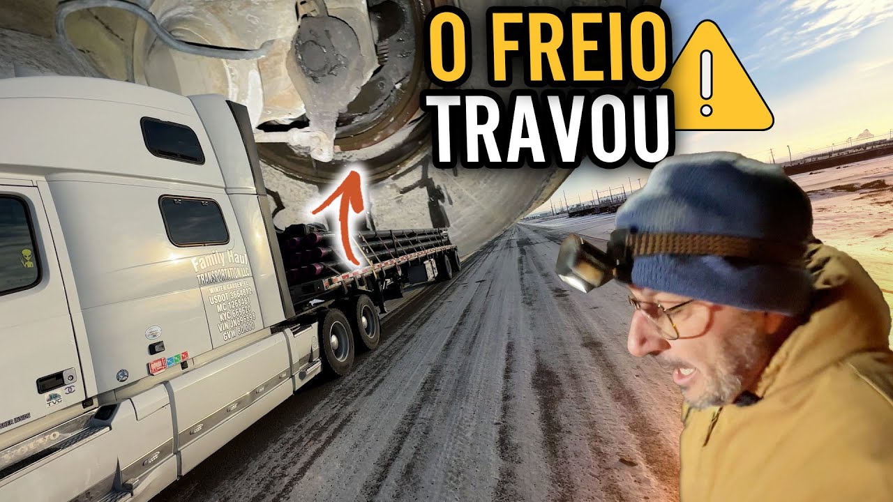 O FREIO DO CAMINHÃO TRAVOU