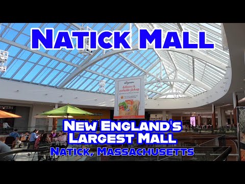 Natick Mall: A Full Walkthrough of New England's Largest Mall! It's Huge! Natick, Massachusetts