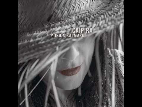 Mônica Salmaso / Sonora Garoa