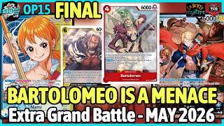 [FINAL] BARTOLOMEO IS A MENACE [OP15 - Extra Grand Battle May 2026] 🔵🟡 Nami VS. 🔴🔵 Lucy 🎮 GAMEPLAY