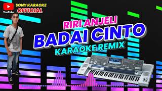Download lagu BADAI_CINTO_RIRI_ANJELI_5_RATU_TRIPING KARAOKE || @sonykaraokeofficial mp3