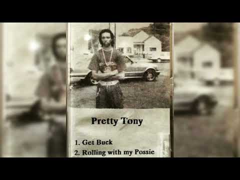 Pretty Tony - Get Buck (Original)