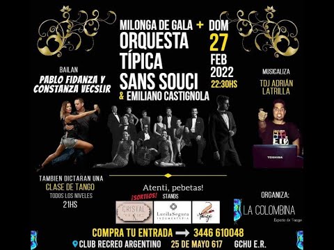 Pablo Fidanza & Constanza Vecslir con la Orquesta Típica Sans Souci - Saludos