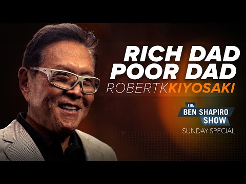 Robert Kiyosaki | The Ben Shapiro Show Sunday Special Ep. 128