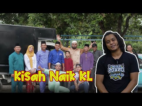 Naik KL - zukie cerita macam mana nak buat NAIK KL