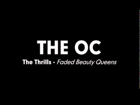 The OC Music - The Thrills - Faded Beauty Queens