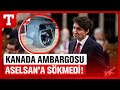 ASELSAN'ın Ambargo Zaferi! Kanada'yı Aştık İHA Kamerasında Zirveye Oynuyoruz - Türkiye Gazetesi