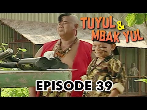 Tuyul dan Mbak Yul Episode 39 Perang Perangan