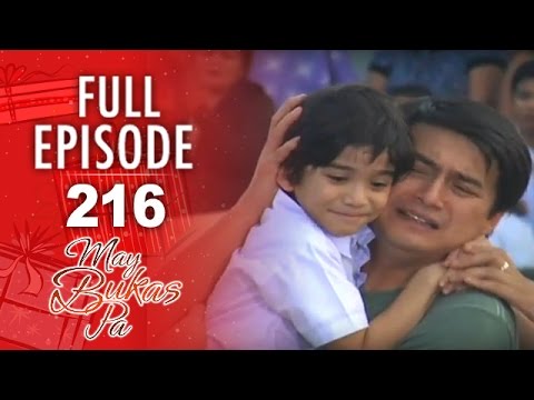 May Bukas Pa - Episode 216