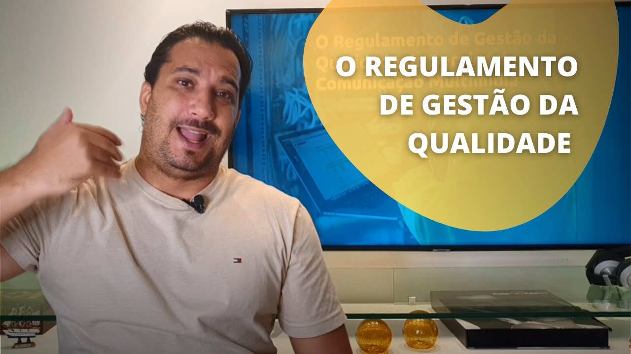 O Regulamento de Gestão da Qualidade do Serviço de Comunicação Multimídia