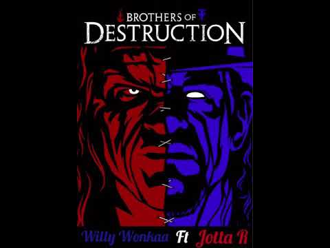 Willy Wonkaa Ft Jotta R - Brothers Of Destruction 🦹🏻‍♂️🦸🏻‍♂️