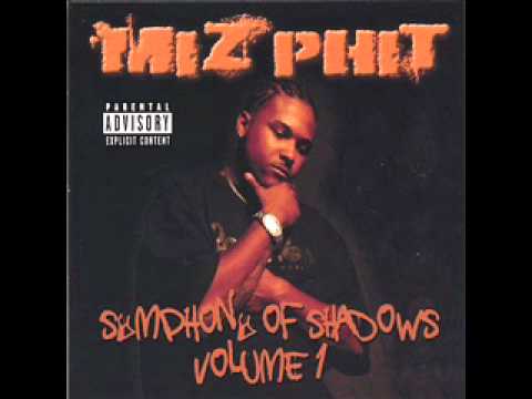 Mizphit - Put them thangs